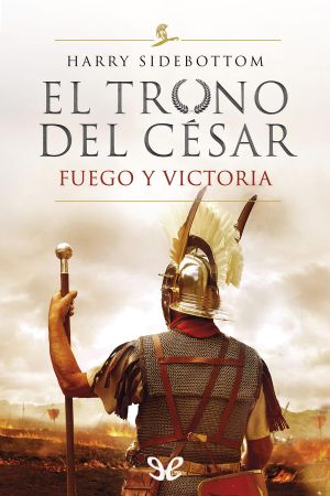 [Throne of the Caesars 03] • Fuego y victoria